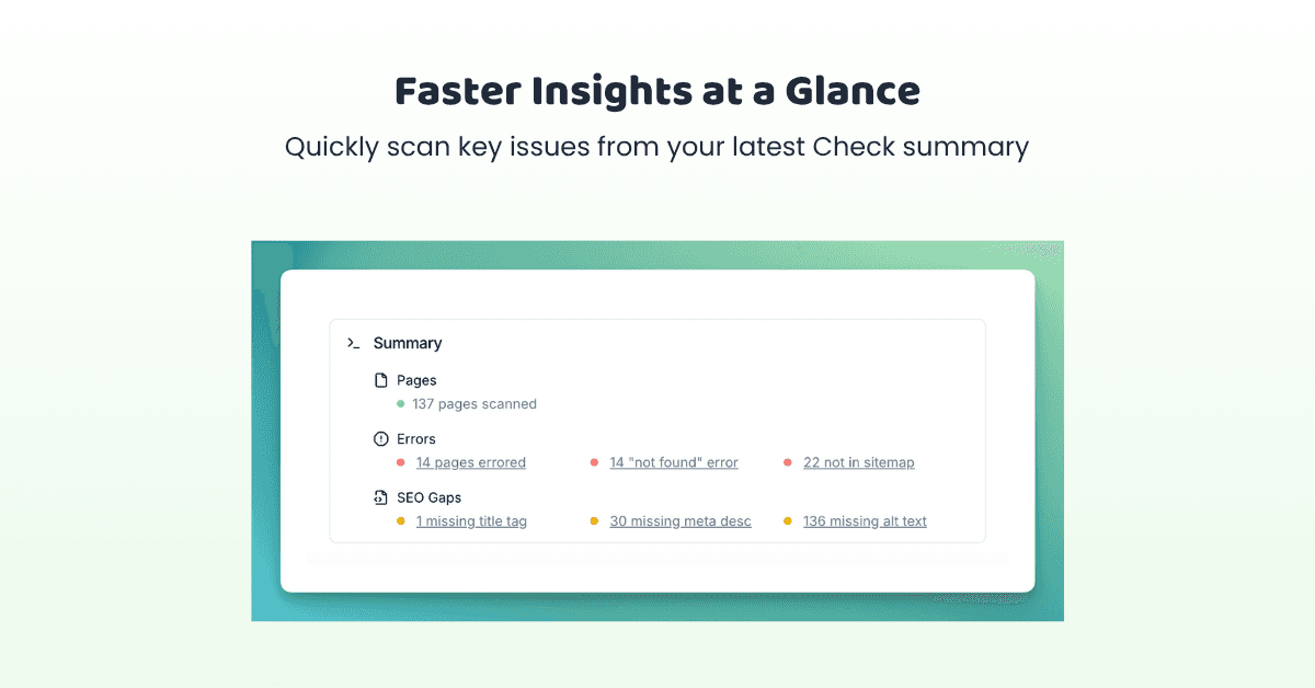 Redesigned summary card showing pages scanned, errors, and SEO gaps with clickable filters